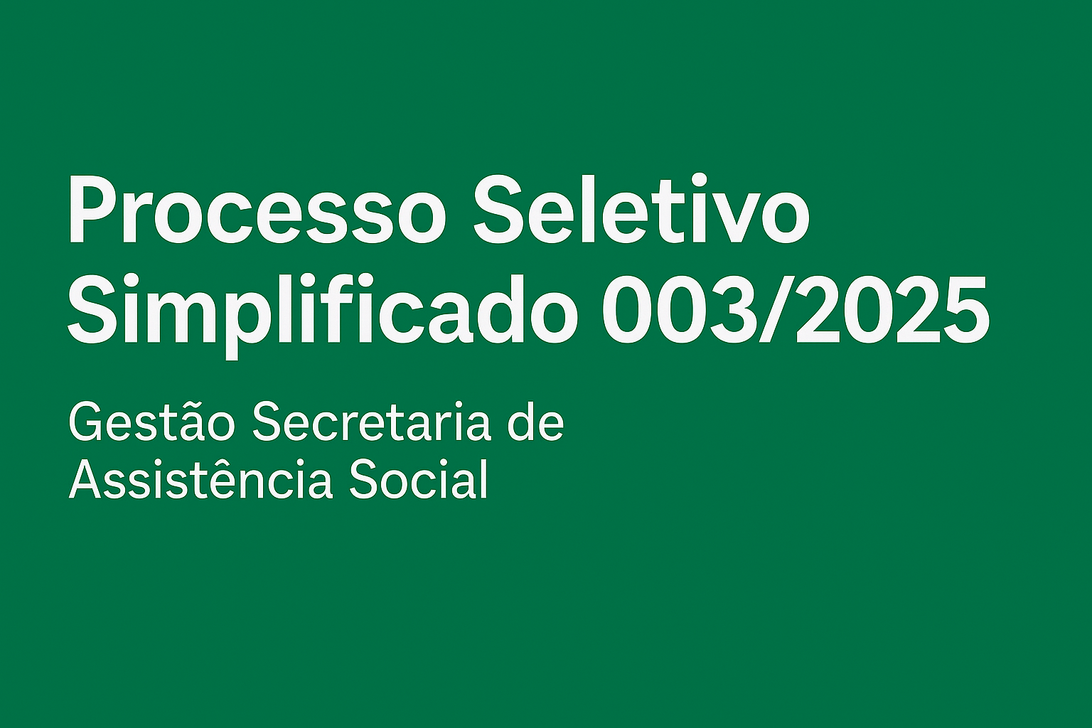Processo Seletivo Simplificado 003/2025 FMAS